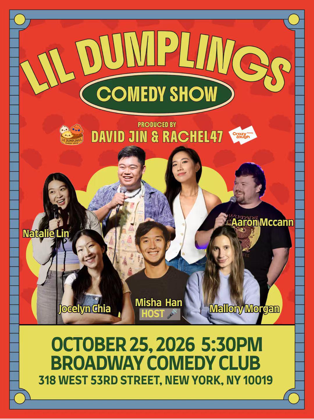 Lil Dumplings Comedy October 25, 2026 poster, produced by David Jin and Rachel47